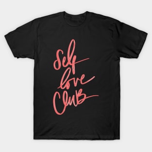 self love T-Shirt